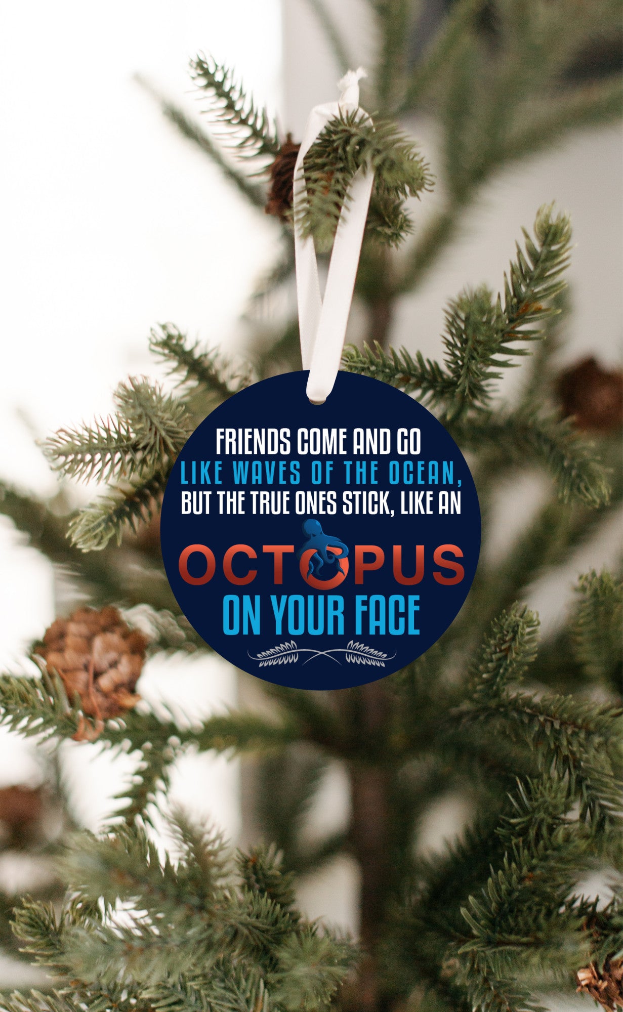 True Friends Stick To You Christmas Ornament