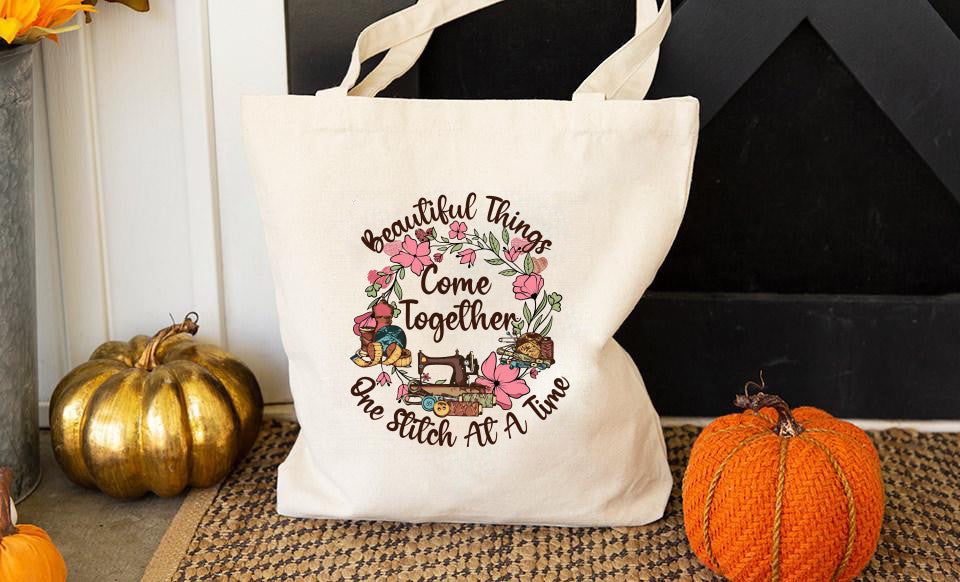 Beautiful Things Come Together Sewing Tote Bag