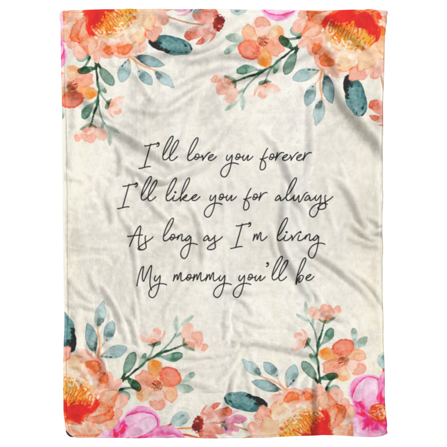 I'll Love You Forever Fleece Blanket