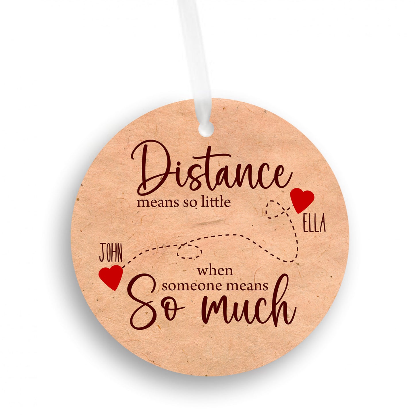 Distance Means So Little Ornament