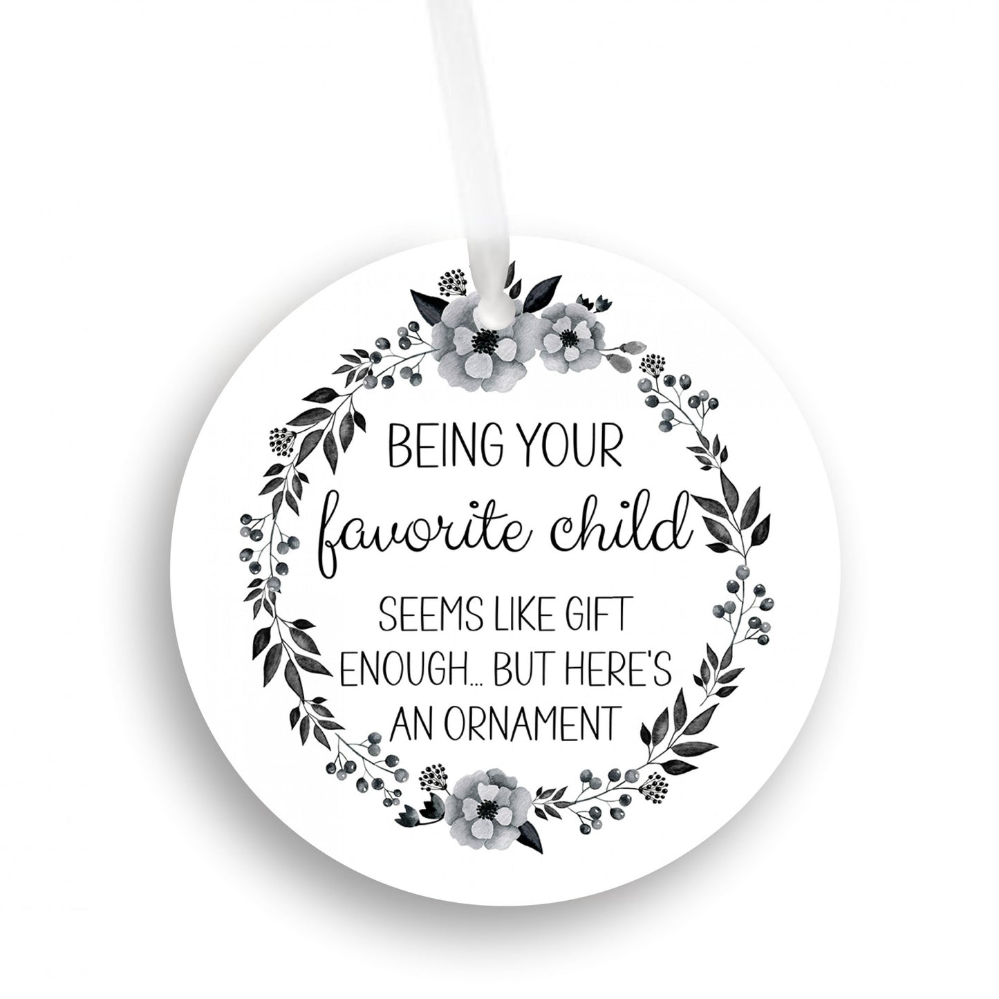 Your Favorite Child Ornament