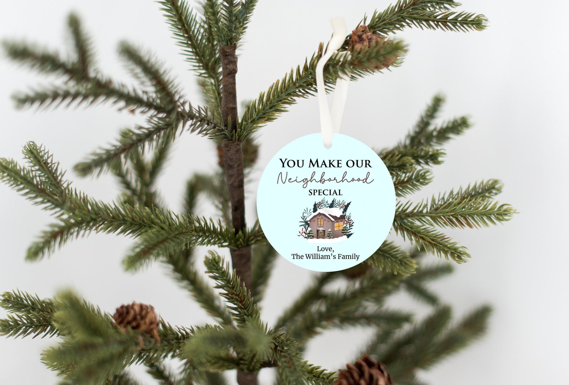 You Make Our Neighborhood Special Beige Ornament