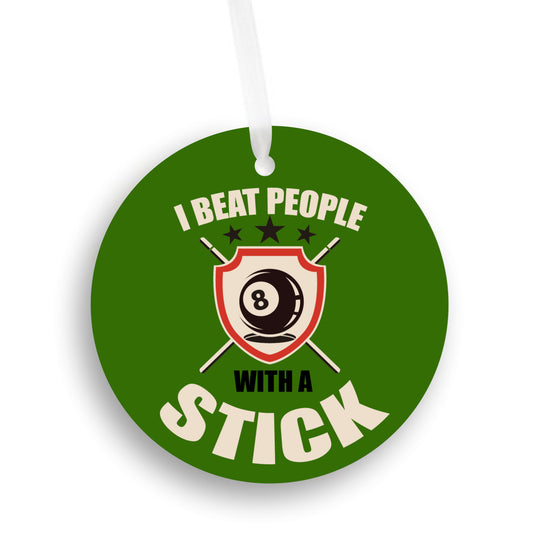 Beat With A Stick Christmas Ornament