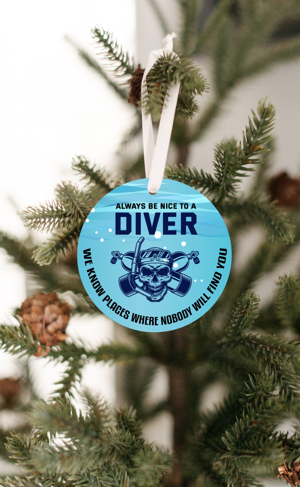 Divers Know Where To Bury You Christmas Ornament