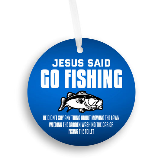 Jesus Said Go Fishing Christmas Ornament