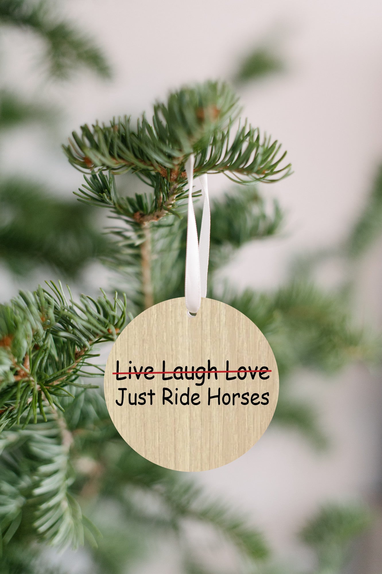Just Ride Horses Christmas Ornament