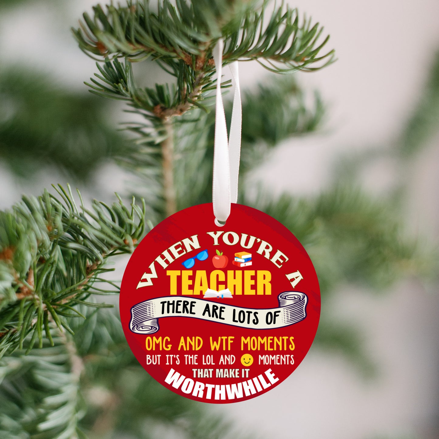 Teacher OMG & WTF Moments Ornament