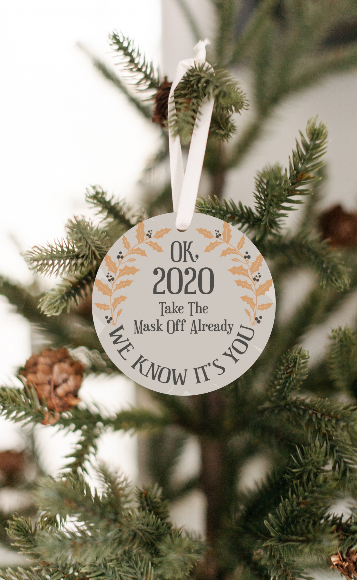 OK 2020 Take Off Your Mask #1 Ornament