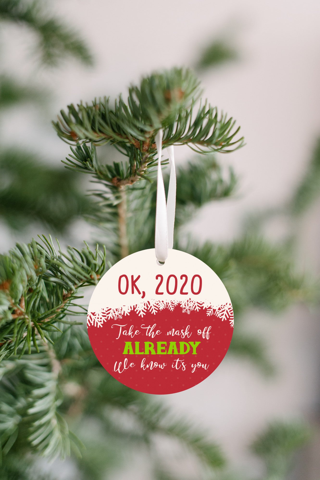Alright 2020 Take Off Your Mask Christmas Ornament