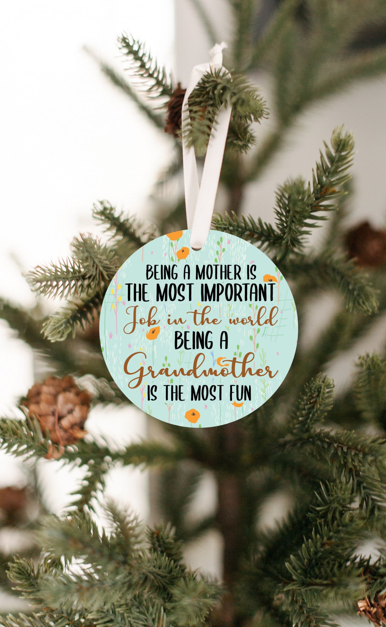 Being Grandma Is The Most Fun Christmas Ornament