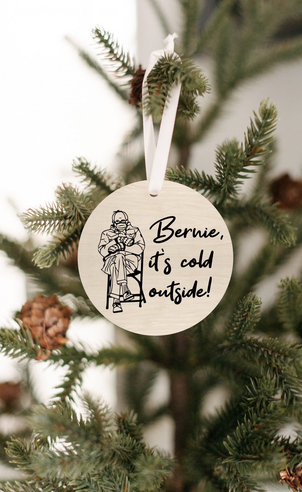 Bernie it’s cold outside Christmas Ornament