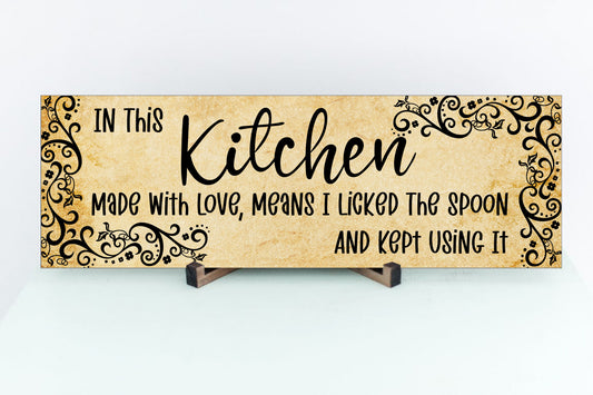 In This Kitchen Sign