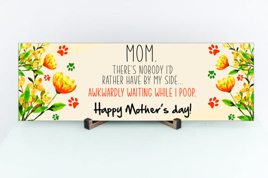 Mother's Day from Dog Sign