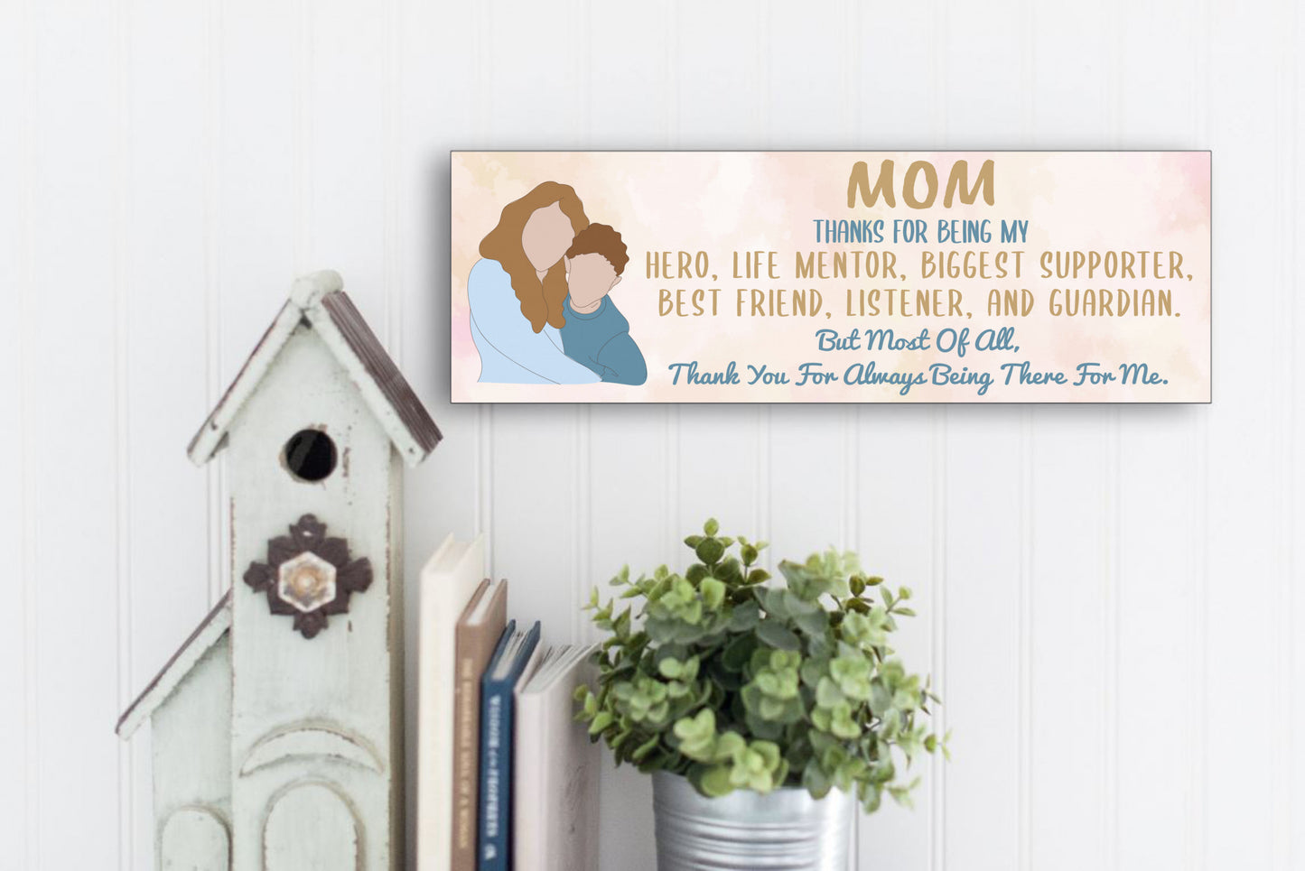 Mom Sign From Son