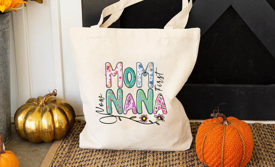 First Mom Now Nana Tote Bag