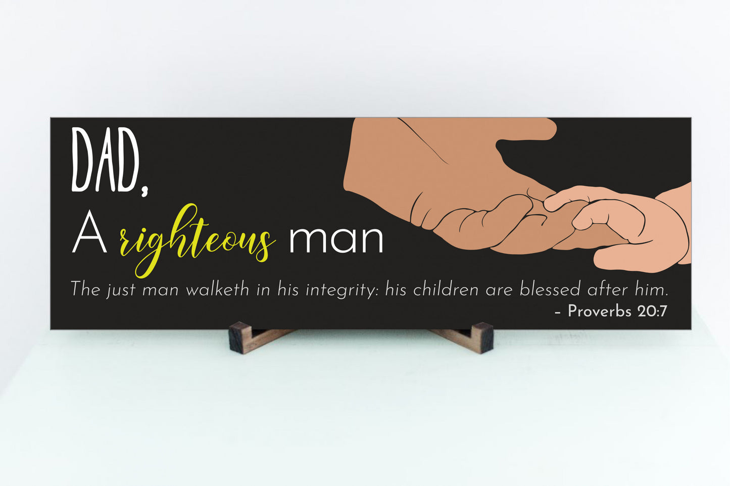 Dad Proverbs 20:7 Sign