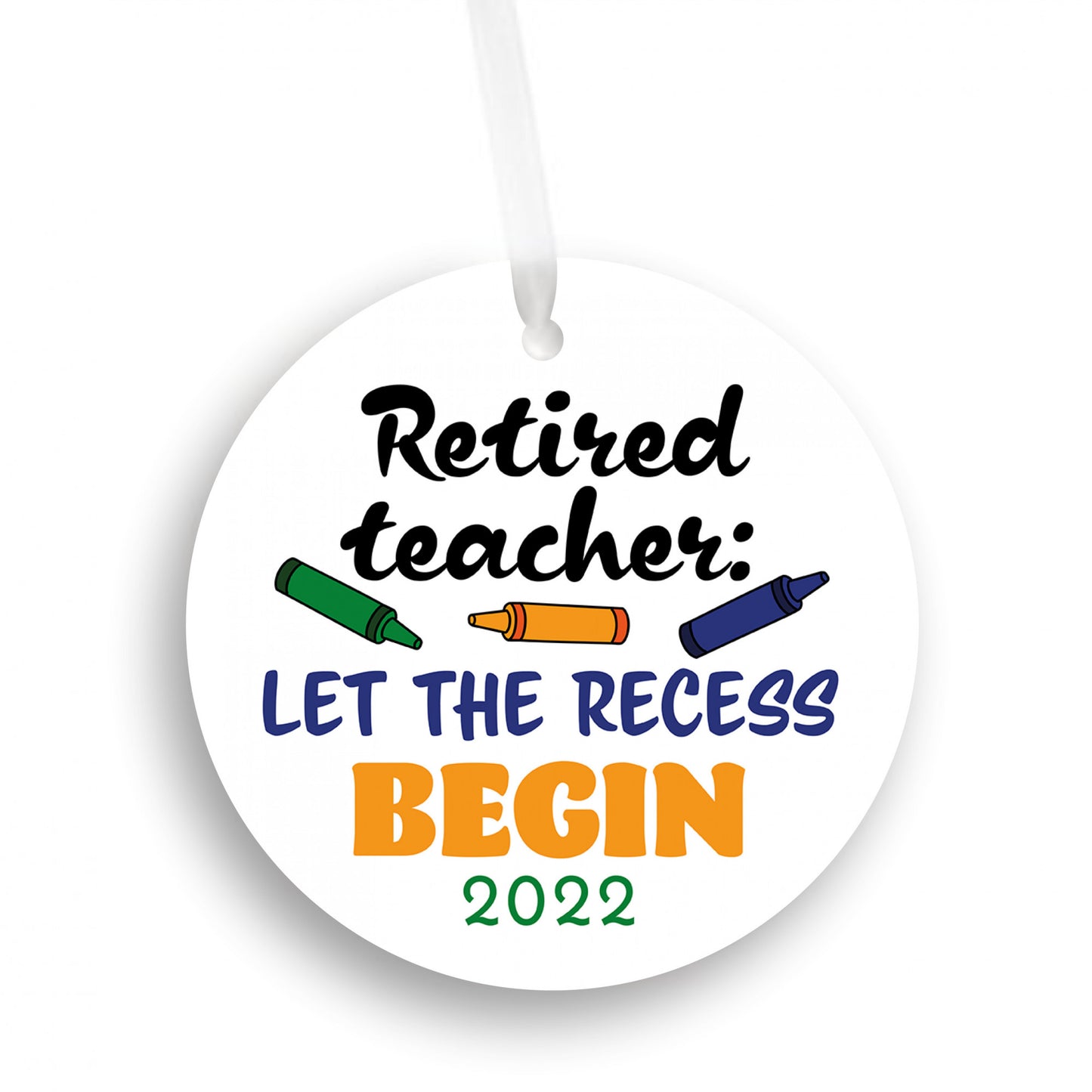 Retired Teacher 2022 Ornament