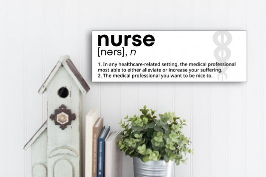Funny Nurse Definition Sign