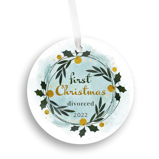 First Christmas Divorced 2022 Ornament