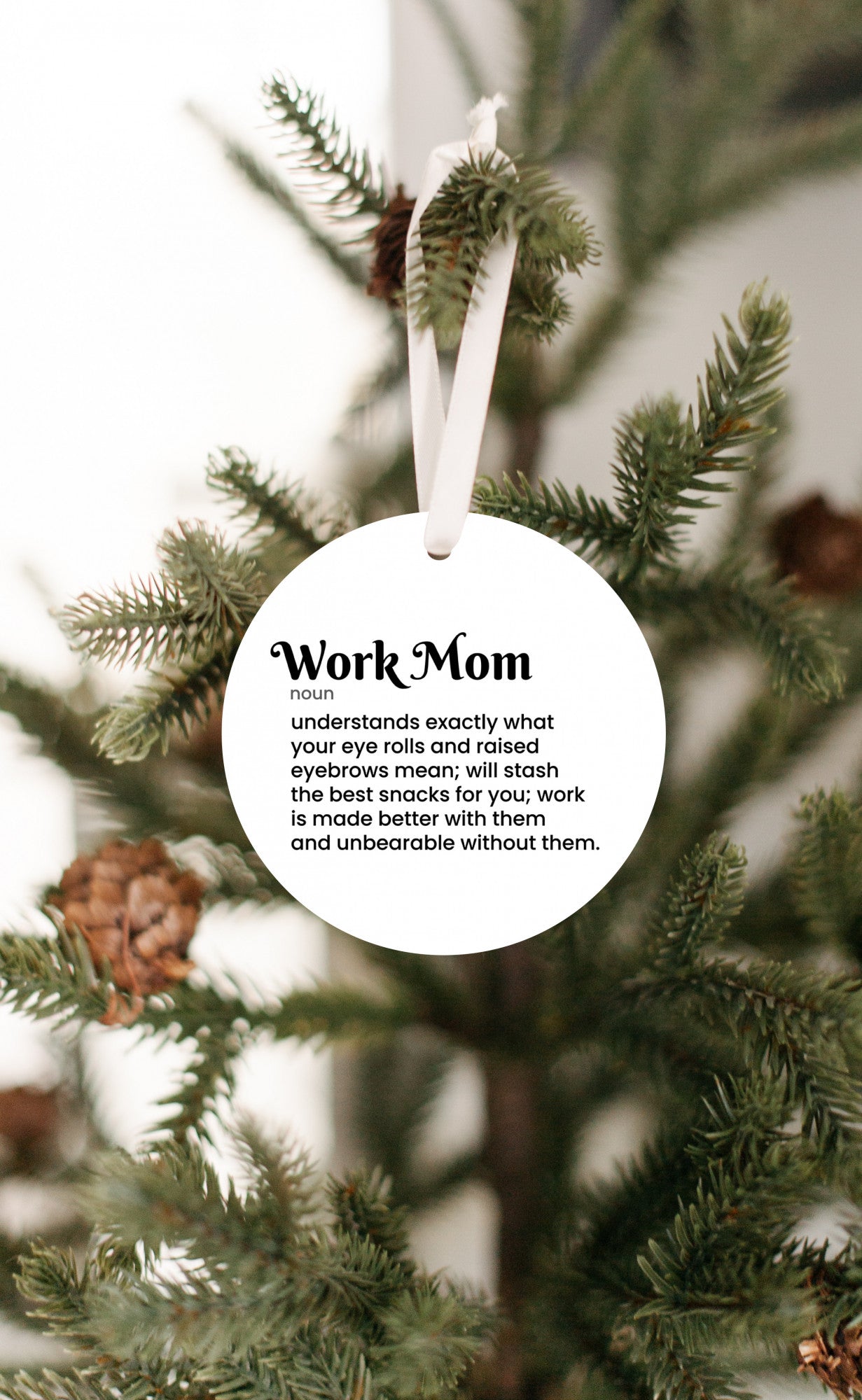 Work Mom Ornament