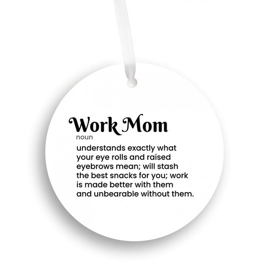 Work Mom Ornament