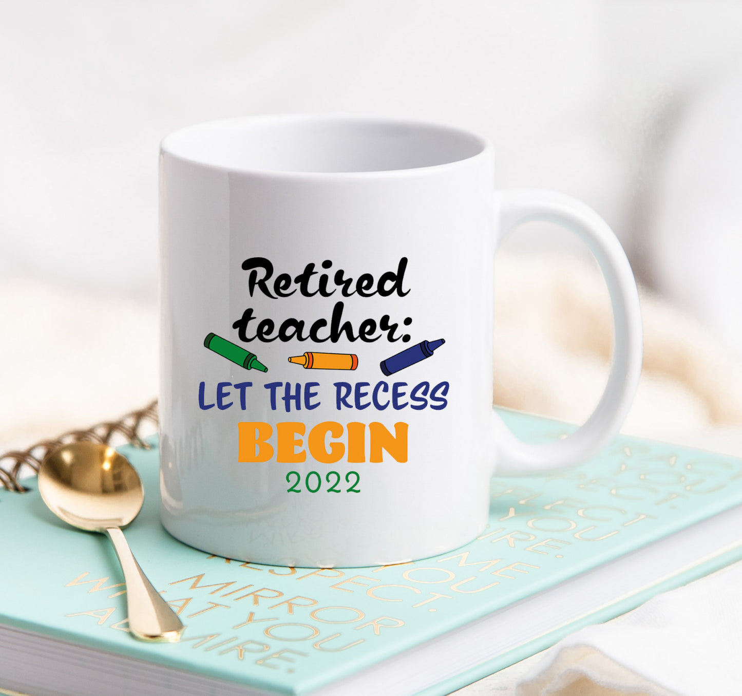 Retired Teacher 2022 11oz Mug