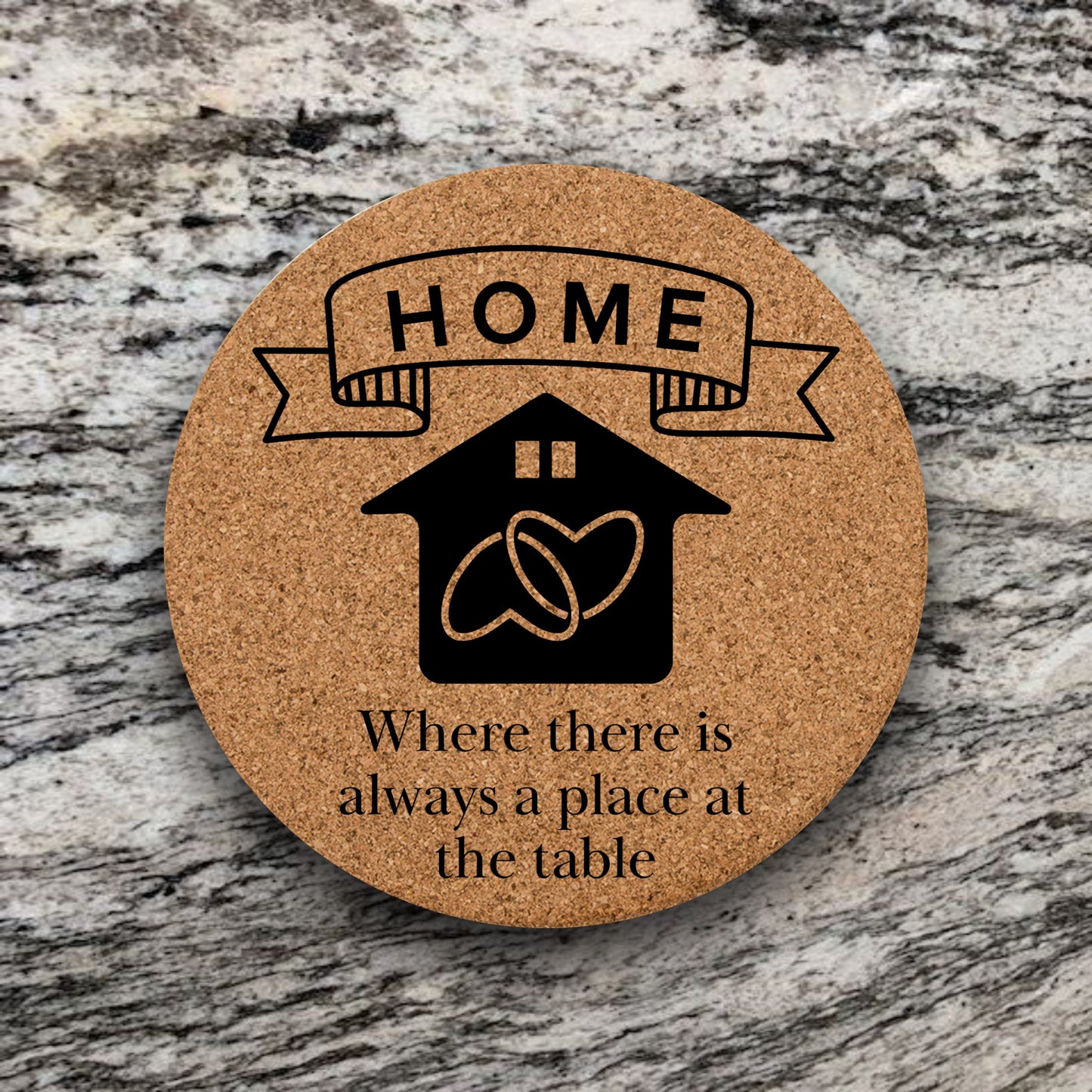 Home Where There Is Always A Place At The Table Cork Pad