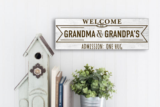 Welcome To Grandma & Grandpa's Sign