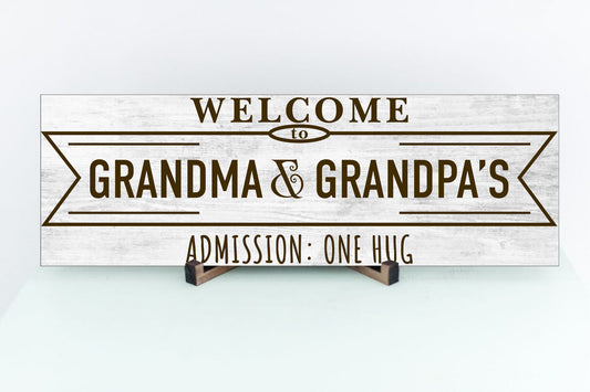 Welcome To Grandma & Grandpa's Sign